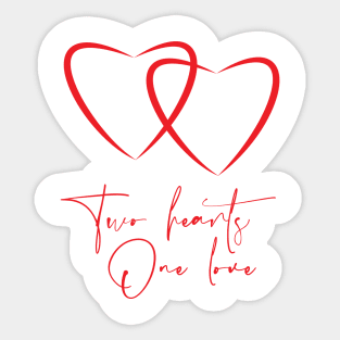 Two Hearts, One Love Sticker